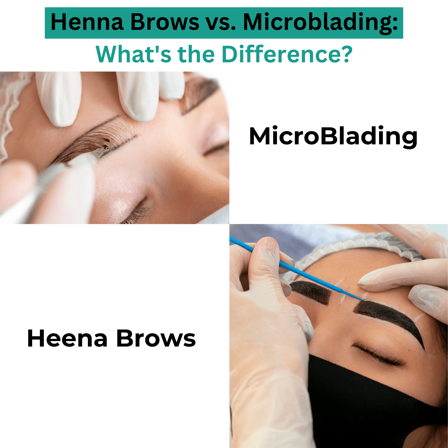 Microblading VS Henna Brows