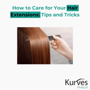 How to Care for Your Hair Extensions: Tips and Tricks